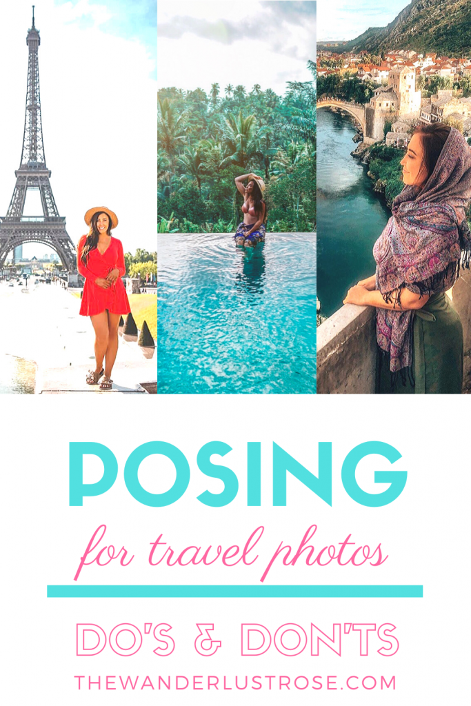 How To Pose For Travel Photos- 23 Tips From Travel Bloggers - The