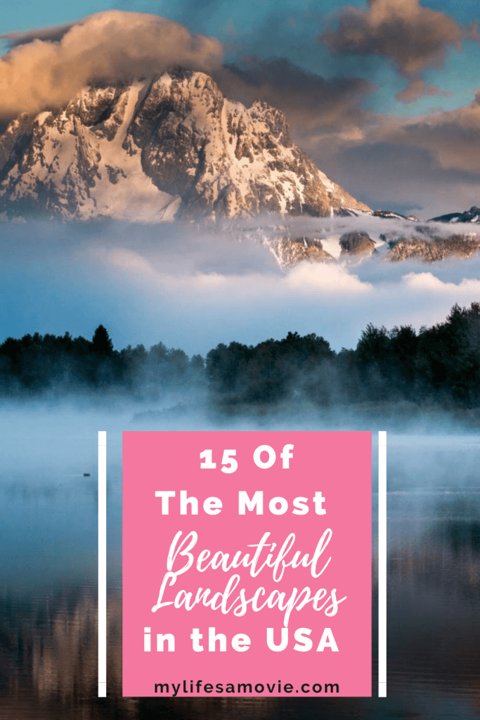 15 Most Beautiful Landscapes in the USA in 2020