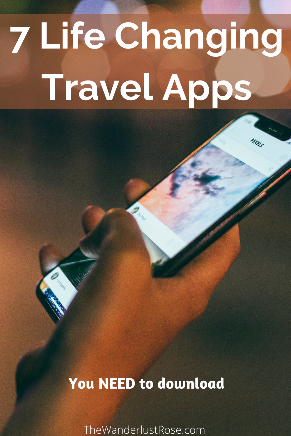 7 Travel Apps That Are Total Gamechangers