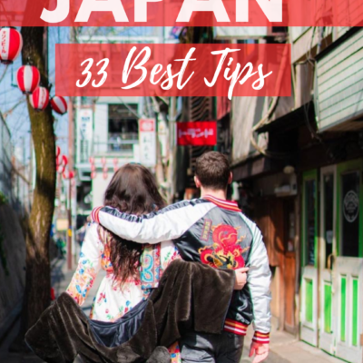 33 Best Japan Travel Tips – Everything You Need To Know Before Your Trip